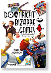 Downright Bizarre Games: Video Games that Crossed the Line 