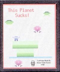 This Planet Sucks - Cartridge